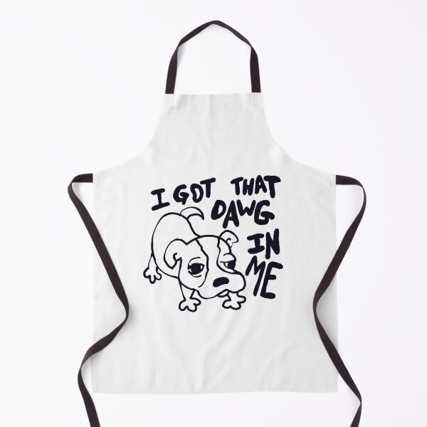 Item preview, I got that dawg in me. designed and sold by MileAMinBrain.