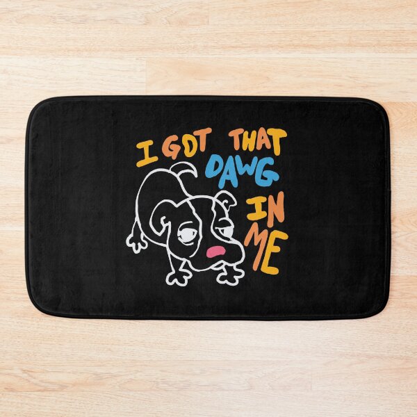 Item preview, I got that dawg in me - multicoloured  designed and sold by MileAMinBrain.
