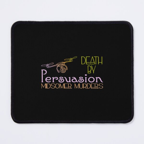 Item preview, Death By Persuasion Fan Art (on Black) designed and sold by PawsitiveMum3.