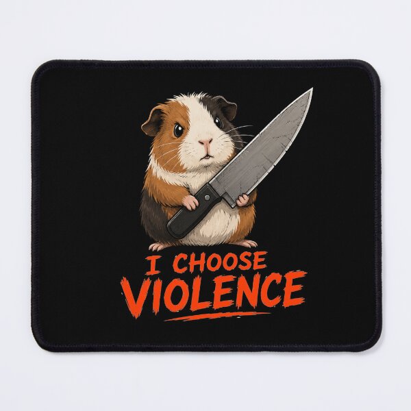 Item preview, I Choose Violence Guinea Pig designed and sold by TheEndDesign.