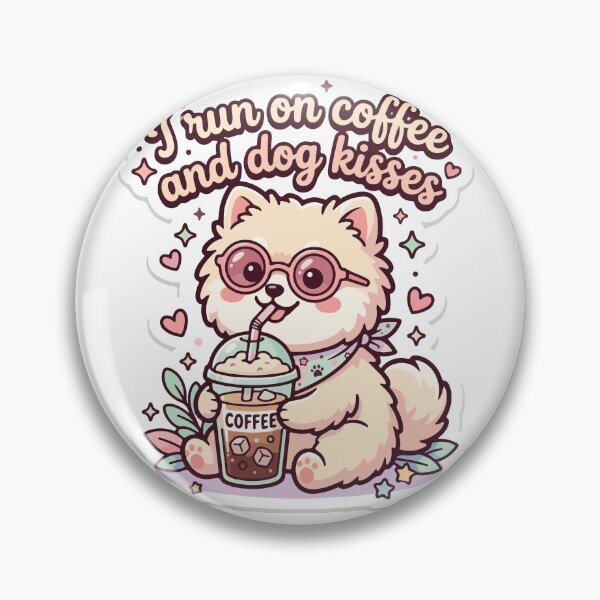 Item preview, I Run On Coffee And Dog Kisses Cute Kawaii Puppy designed and sold by AmberlightArt.