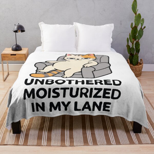 Item preview, Unbothered Moisturized In My Lane Funny Chill Cat designed and sold by AmberlightArt.
