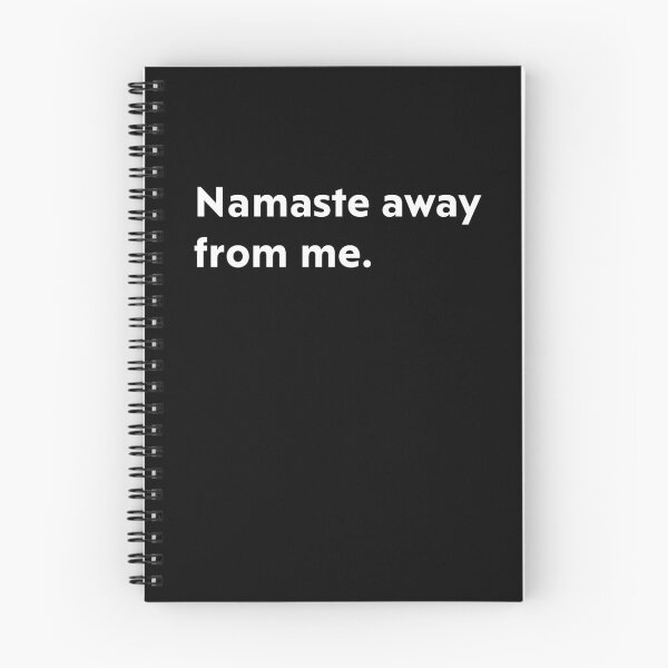 Item preview, Namaste away from me designed and sold by upliv.