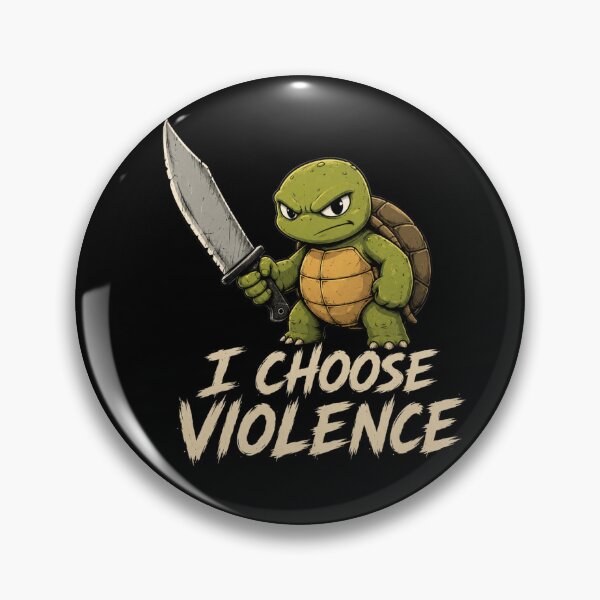 Item preview, I Choose Violence Turtle  designed and sold by TheEndDesign.