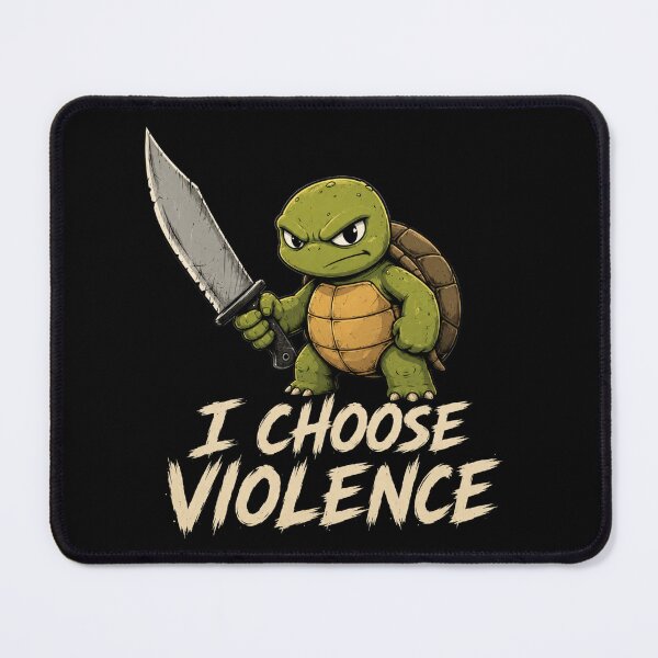 Item preview, I Choose Violence Turtle  designed and sold by TheEndDesign.