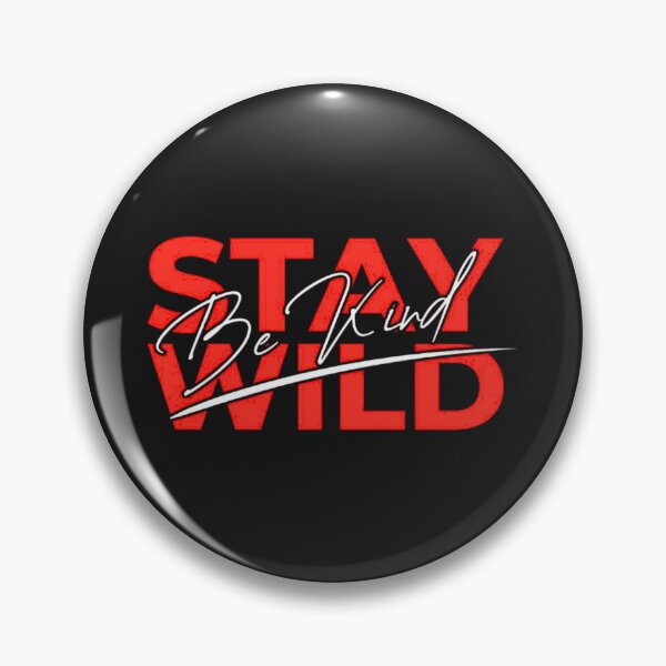 Item preview, MOTIVATIONAL PRINTED WORDS._ STAY WILD designed and sold by Paris Forever Magic.