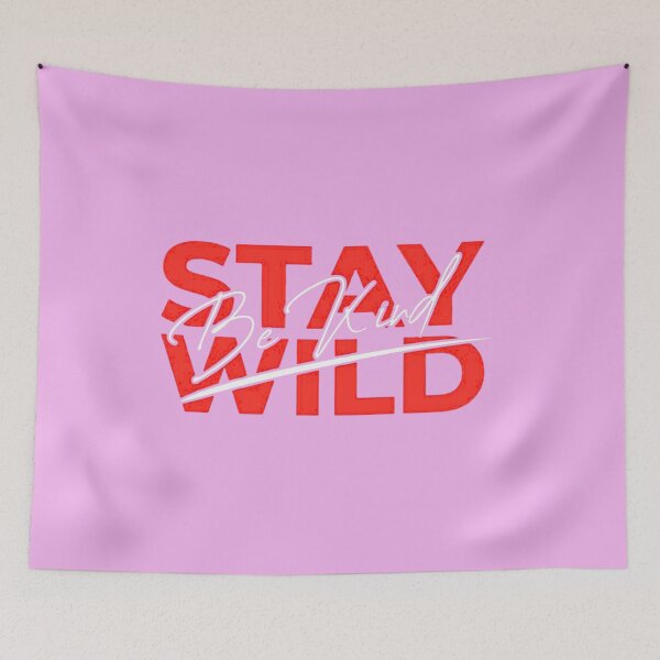Item preview, MOTIVATIONAL PRINTED WORDS._ STAY WILD designed and sold by Paris Forever Magic.