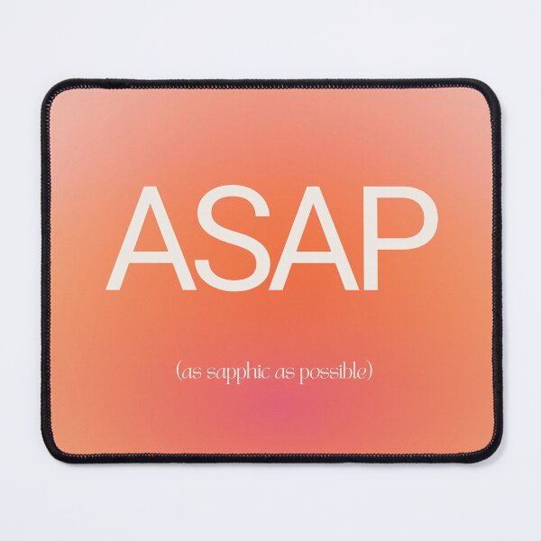 Item preview, ASAP as Sapphic as Possible | Funny Sapphic Lesbian Pride Quote designed and sold by Rooted & Co.
