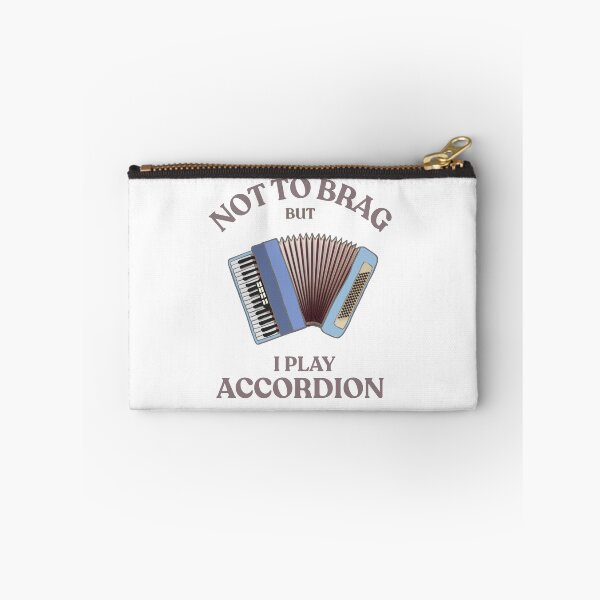 Item preview, Not to brag but I play the accordion designed and sold by TaraPen.