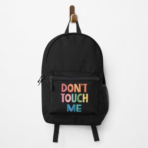 Item preview, Don't touch me designed and sold by nimmitrends.