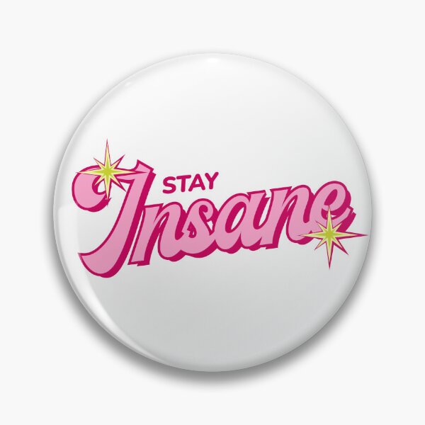Item preview, Stay Insane designed and sold by Artbychiii.