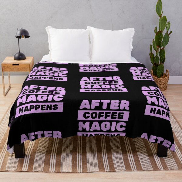 Item preview, After coffee Magic happens Quote designed and sold by LunaVales.