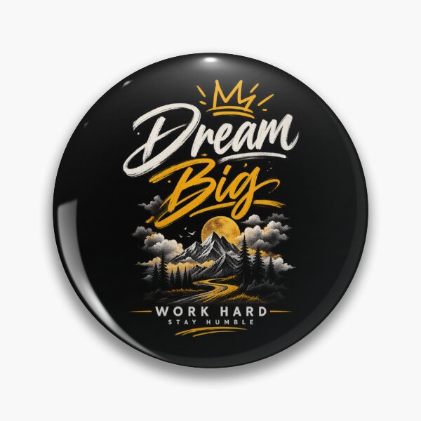 Item preview, Dream Big Work Hard Stay Humble designed and sold by Prime_1.
