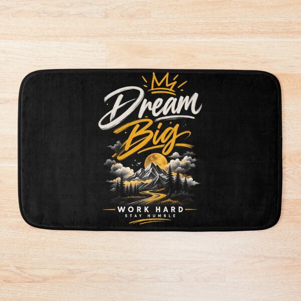 Item preview, Dream Big Work Hard Stay Humble designed and sold by Prime_1.