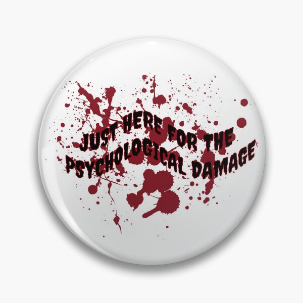 Item preview, Just Here for the Psychological Damage | Funny Thriller Reader designed and sold by Wardapotomus.