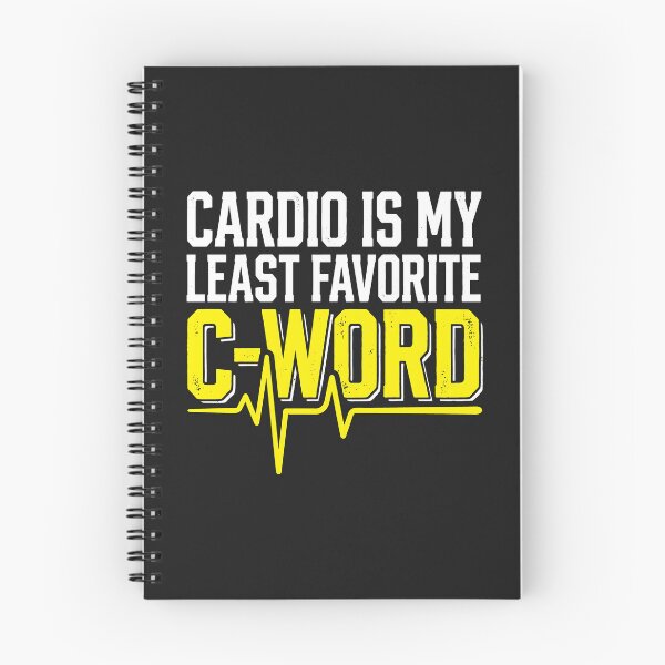 Item preview, Cardio Is My Least Favorite C Word - Funny Workout Gym Humor designed and sold by SplashTastic.