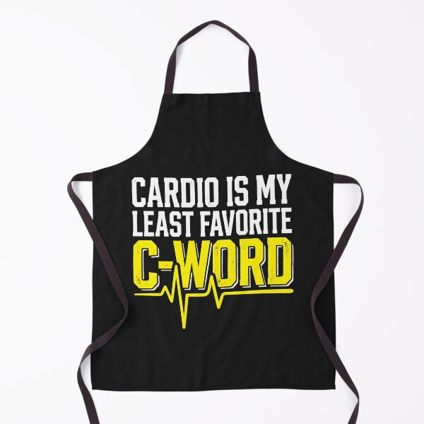 Item preview, Cardio Is My Least Favorite C Word - Funny Workout Gym Humor designed and sold by SplashTastic.