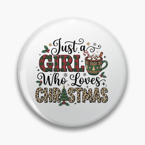 Item preview, Just a Girl Who Loves Christmas designed and sold by Steele-Art.
