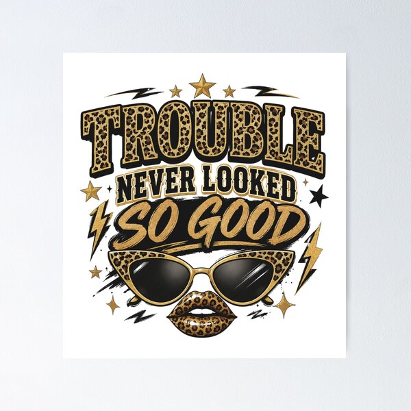 Item preview, Trouble Never Looked So Good – Sassy Leopard Print Glam Design designed and sold by SoulThread Studio.