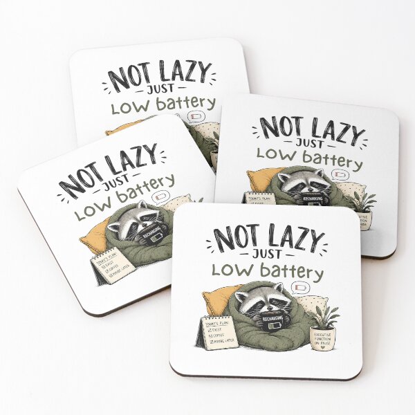 Item preview, ADHD Not Lazy Just Low Battery Raccoon Neurodivergent Humor Quote designed and sold by Marti’s Shop Corner.
