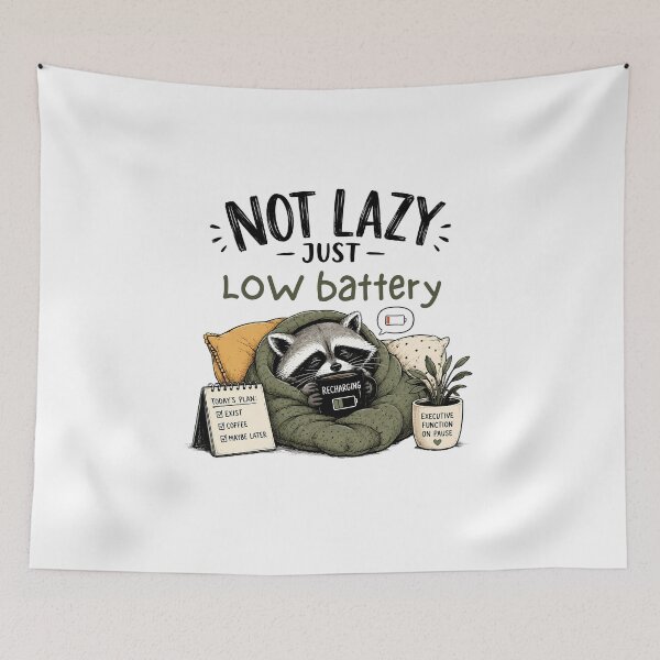 Item preview, ADHD Not Lazy Just Low Battery Raccoon Neurodivergent Humor Quote designed and sold by Marti’s Shop Corner.