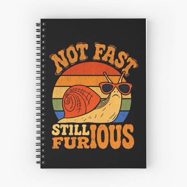 Item preview, Not Fast Still Furious Funny Retro Snail designed and sold by NoeValdric.
