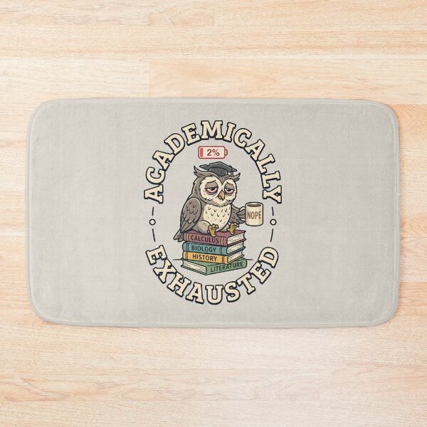 Item preview, Academically Exhausted - Tired Student College Humor Owl designed and sold by SplashTastic.