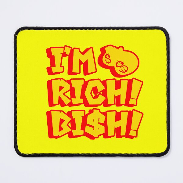 Item preview, I'm Rich! Bi$h! designed and sold by ArtsAndTrinkets.
