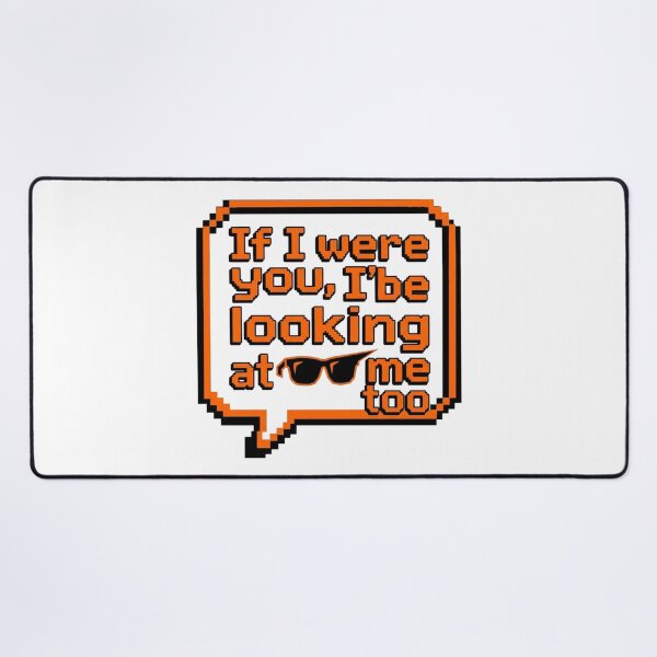 Item preview, If I Were You Sarcastic Quote Funny Slogan designed and sold by KhAIa Reeve Art Studio.
