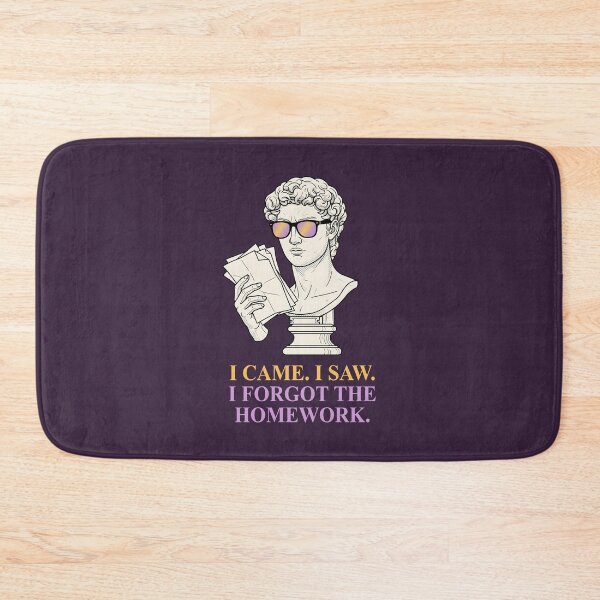 Item preview, I Came I Saw I Forgot The Homework - Dark Academia Student Humor designed and sold by SplashTastic.