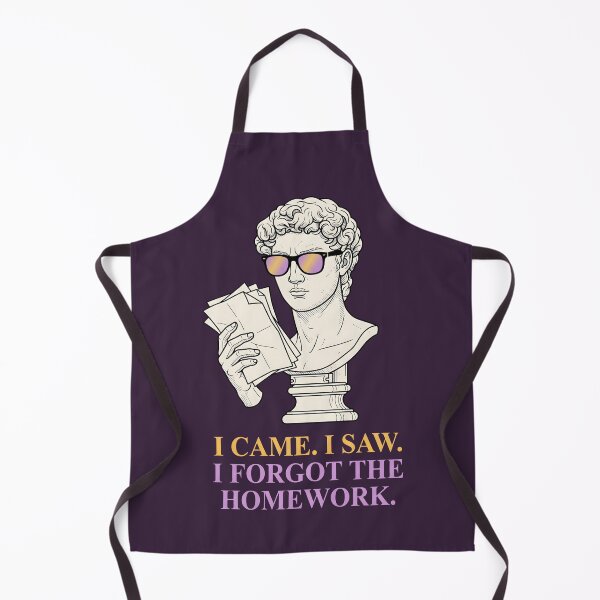 Item preview, I Came I Saw I Forgot The Homework - Dark Academia Student Humor designed and sold by SplashTastic.