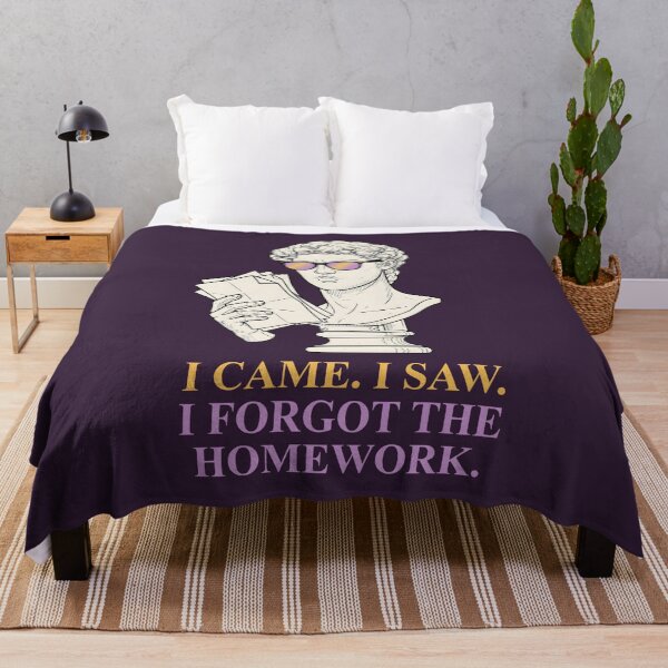 Item preview, I Came I Saw I Forgot The Homework - Dark Academia Student Humor designed and sold by SplashTastic.
