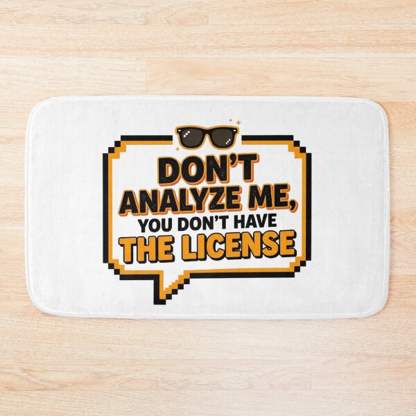 Item preview, Dont Analyze Me Sarcastic Quote Funny Slogan designed and sold by KhAIa Reeve Art Studio.