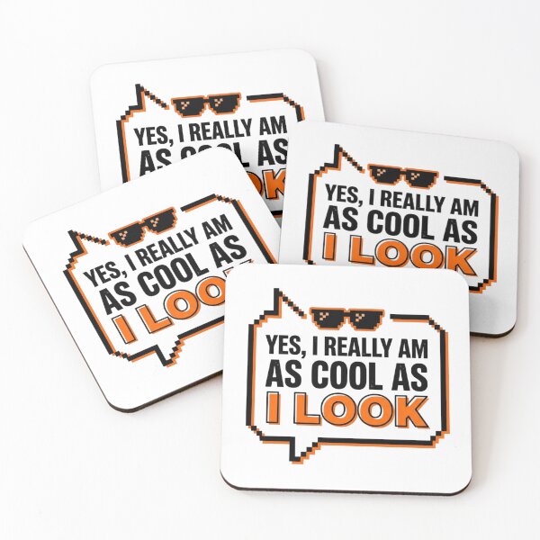 Item preview, As Cool As I Look Sarcastic Quote Funny Slogan designed and sold by KhAIa Reeve Art Studio.