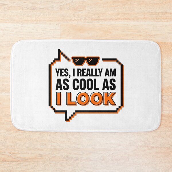 Item preview, As Cool As I Look Sarcastic Quote Funny Slogan designed and sold by KhAIa Reeve Art Studio.