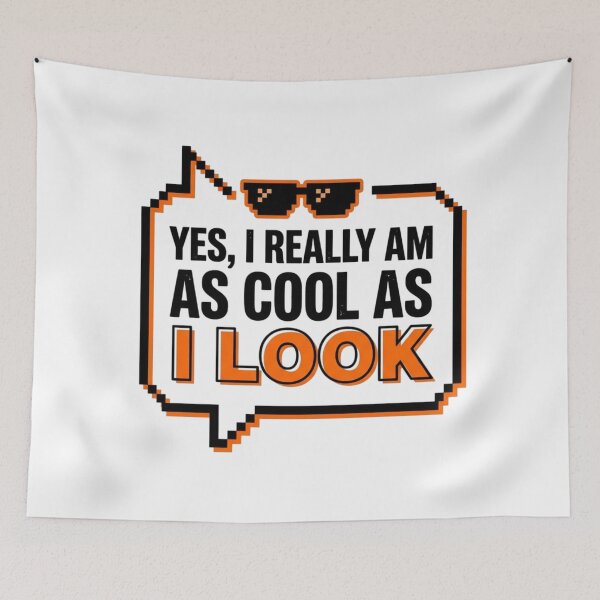 Item preview, As Cool As I Look Sarcastic Quote Funny Slogan designed and sold by KhAIa Reeve Art Studio.