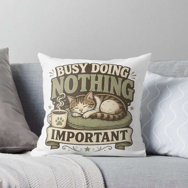 Item preview, Busy Doing Nothing Important Funny Cat Design | Cozy Cat Lover Gift | Busy Collection designed and sold by SoulThread Studio.
