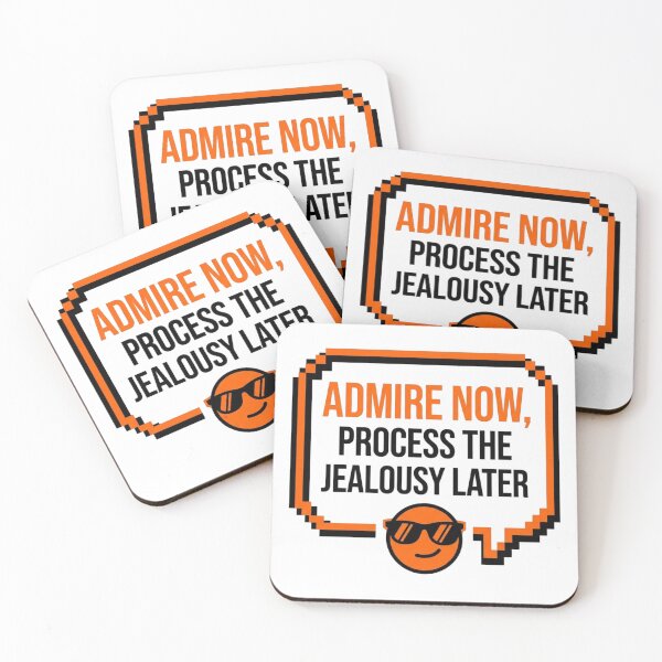 Item preview, Admire Now Process Later Sarcastic Quote Funny Slogan designed and sold by KhAIa Reeve Art Studio.
