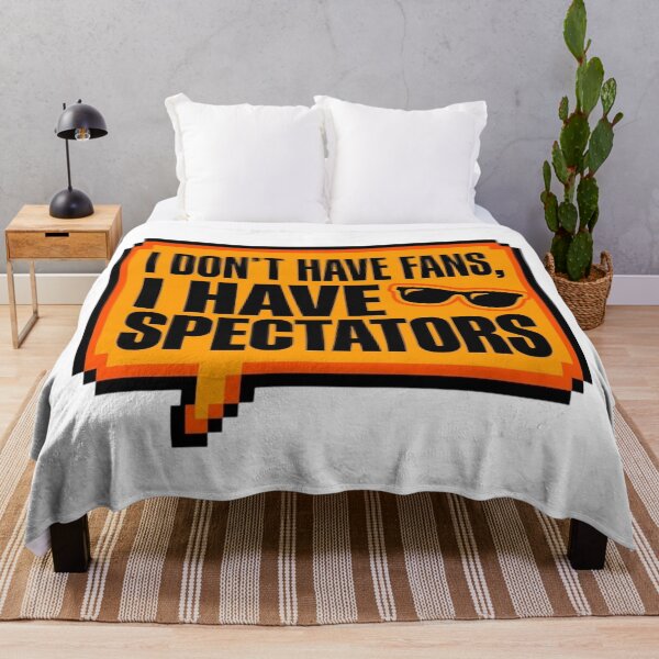 Item preview, I Have Spectators Sarcastic Quote Funny Slogan designed and sold by KhAIa Reeve Art Studio.