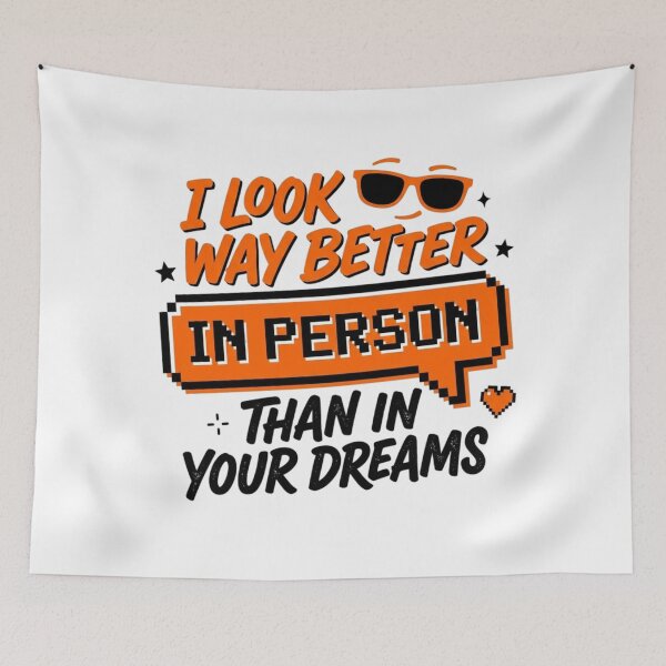 Item preview, Better Than Your Dreams Sarcastic Quote Funny Slogan designed and sold by KhAIa Reeve Art Studio.
