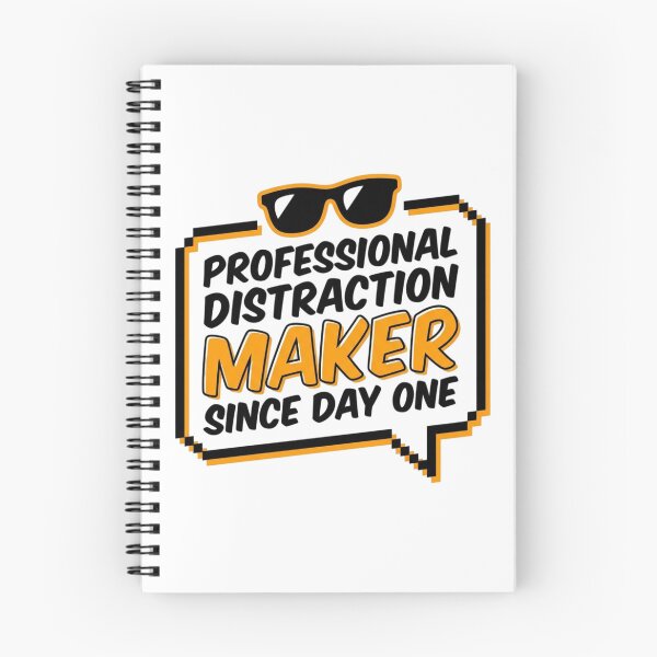Item preview, Professional Distraction Maker Sarcastic Quote Funny Slogan designed and sold by KhAIa Reeve Art Studio.