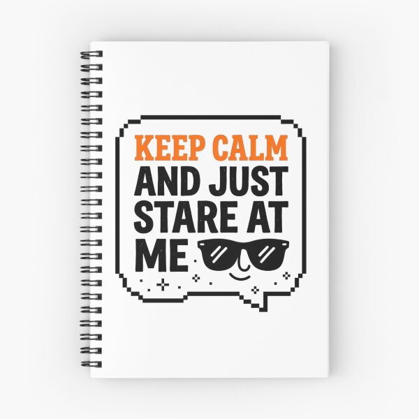 Item preview, Keep Calm And Stare Sarcastic Quote Funny Slogan designed and sold by KhAIa Reeve Art Studio.