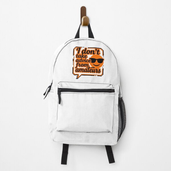 Item preview, No Advice From Amateurs Sarcastic Quote Funny Slogan designed and sold by KhAIa Reeve Art Studio.