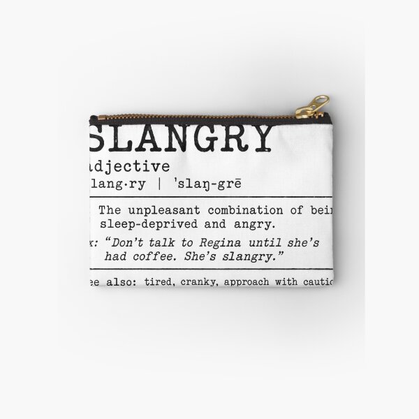 Item preview, Slangry Definition - Sleep Deprived and Angry designed and sold by TheVibeBottle.