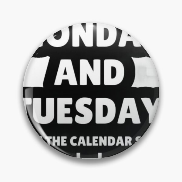 Item preview, After Monday And Tuesday Even The Calendar Says WTF - Funny Work Humor Quote Graphic designed and sold by GrimNest.