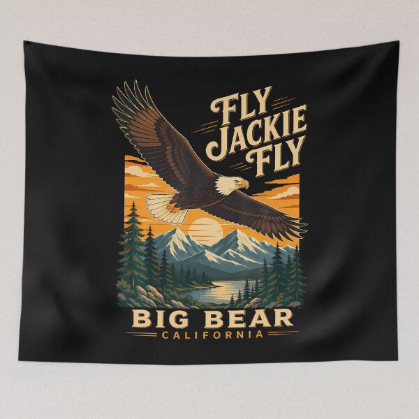 Item preview, FLY JACKIE FLY BIG BEAR CALIFORNIA designed and sold by JamesCrArt.