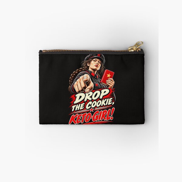 Item preview, Drop the cookie, Keto-Girl. We both know what you’re holding. designed and sold by Sanctum Icons.