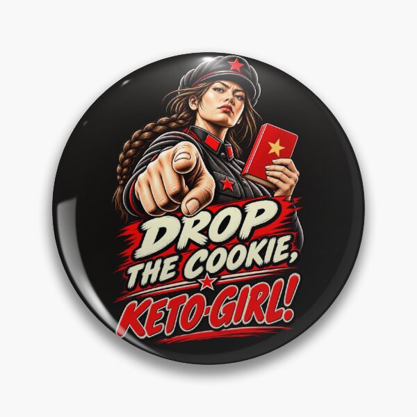 Item preview, Drop the cookie, Keto-Girl. We both know what you’re holding. designed and sold by Sanctum Icons.