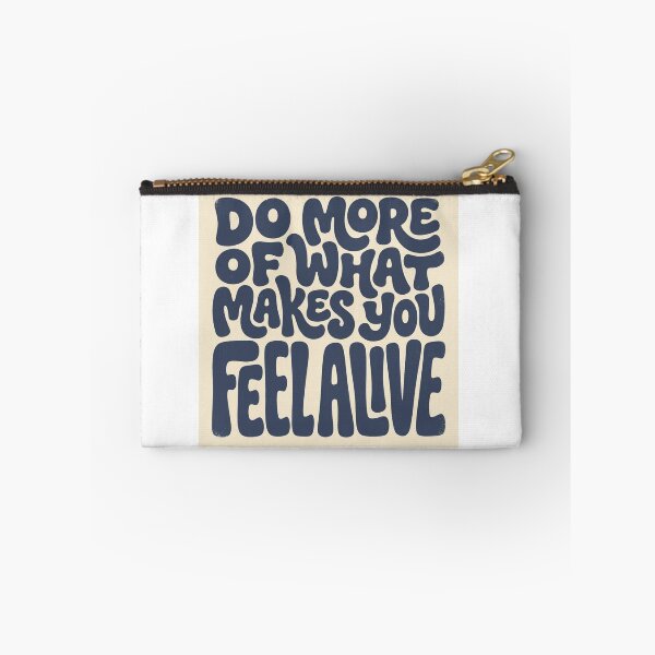Item preview, Do More Of What Makes You Feel Alive designed and sold by Love Joy.