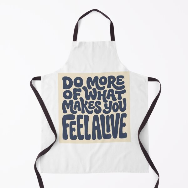 Item preview, Do More Of What Makes You Feel Alive designed and sold by Love Joy.